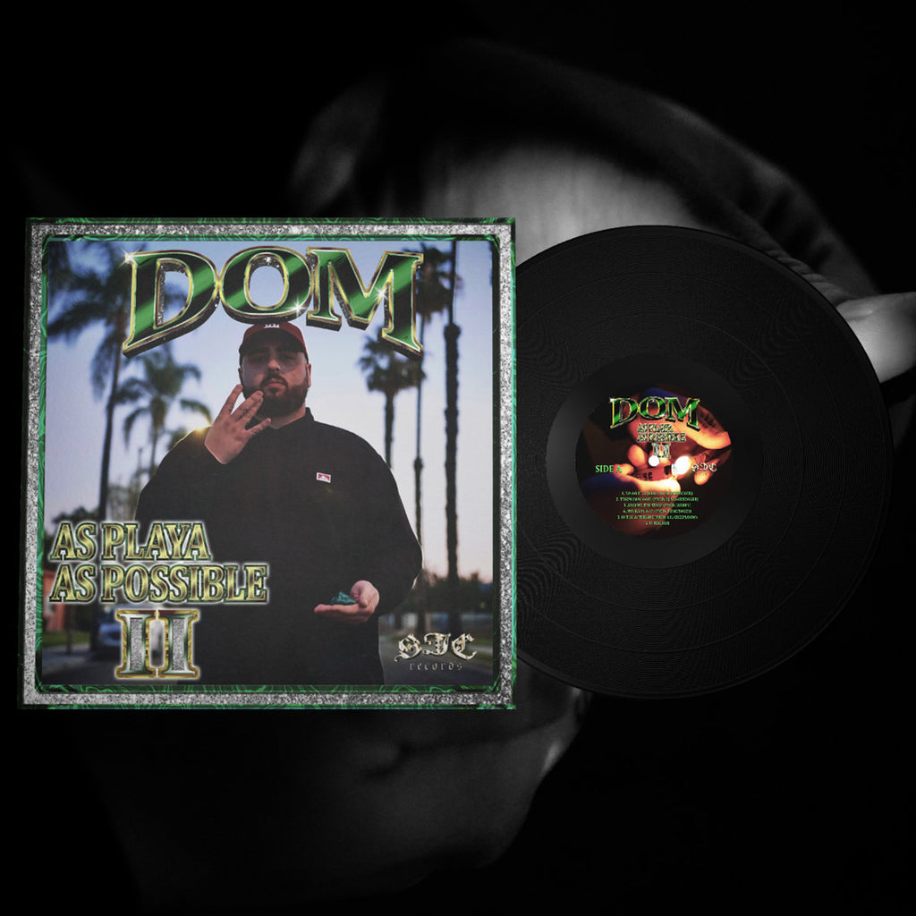 DOM // As Playa As Possible 2 LP / TAPE
