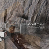 James Caldwell // Pocket Music CD