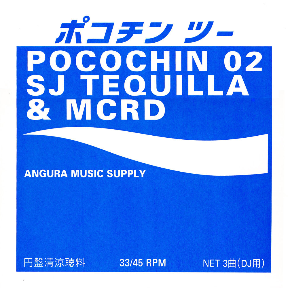 SJ Tequilla & MCRD // Pocochin 02 12"