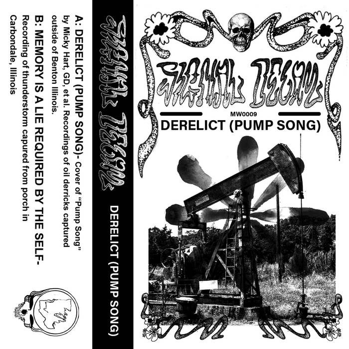 SIGNAL DECAY // Derelict (Pump Song) TAPE
