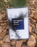 Jet Jaguar // Quiet Tape