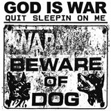 God Is War // Quit Sleepin On Me Tape