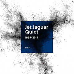 Jet Jaguar // Quiet Tape