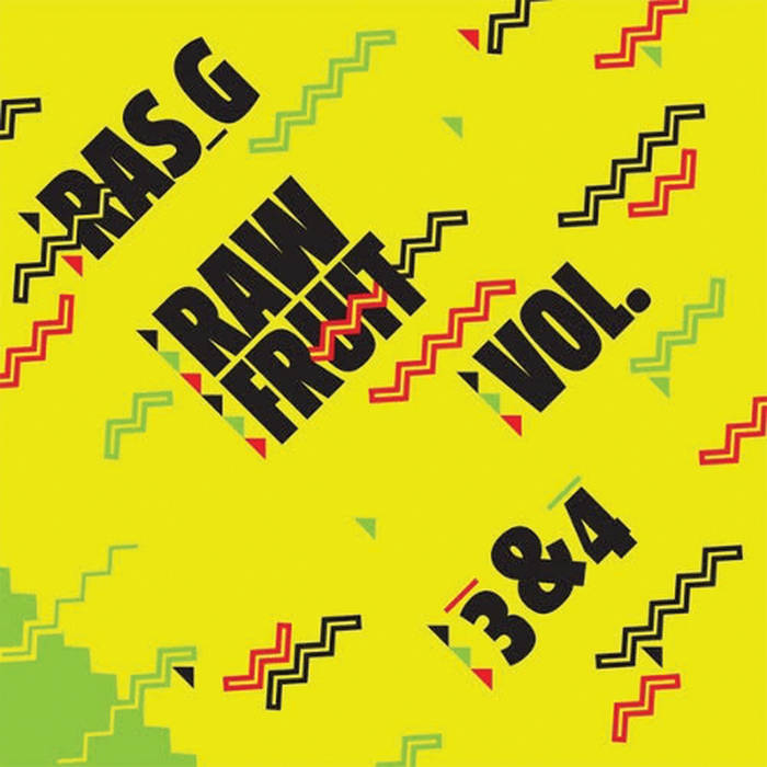 Ras_G & The Afrikan Space Program // Raw Fruit Vol. 3 & 4 2xLP　
