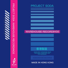 Project Soda // Warehouse Recordings TAPE