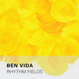 Ben Vida // Rhythm Fields TAPE