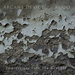 Arcane Device // Ruins CD