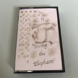 Downwardly Mobile Renaissance Man // Seeing The Elephant TAPE