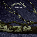 Lisa/Liza // Shelter of a Song LP [BLACK]