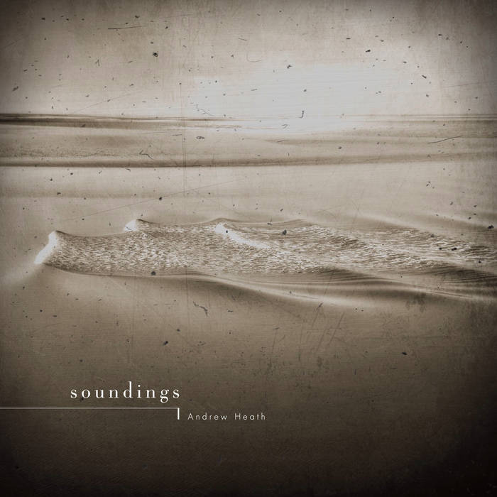 Andrew Heath // Soundings CD