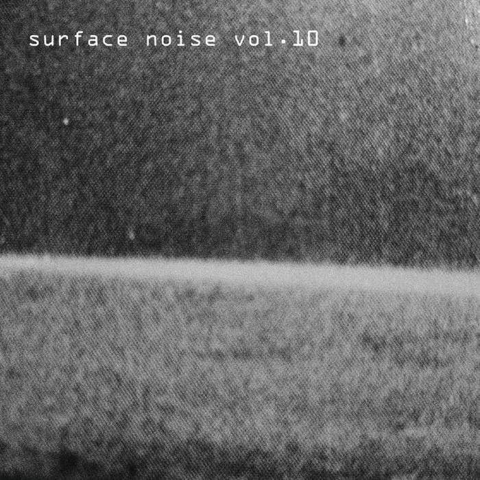 Clinton Green & Barnaby Oliver / Peter James // Surface Noise Vol.10 --10 "CDR