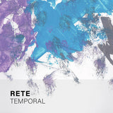 RETE // Temporal TAPE