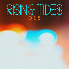 Various Artists // RISING TIDES 015 TAPE