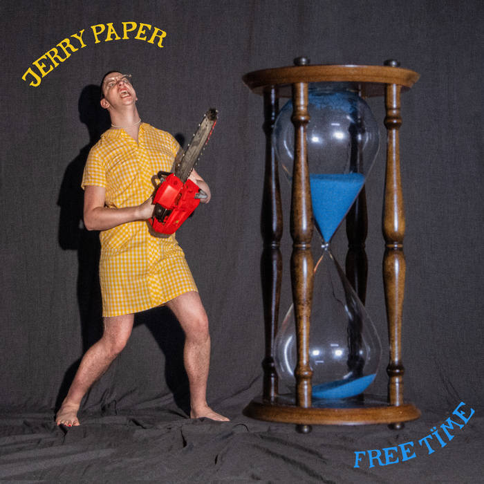 Jerry Paper // Free Time LP