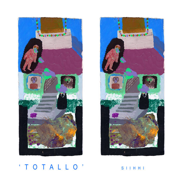 SIIHHI // Totallo TAPE
