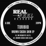TORIBIO // Brown Cocoa Skin EP 12"