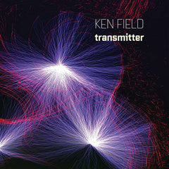 Ken Field // Transmitter CD