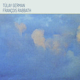 Tülay German & François Rabbath // S/T LP