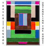 Thayer / Zenkov // Untangling the Ghost TAPE