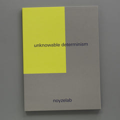 Noyzelab // Unknowable Determinism CD