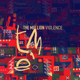 The Miillion  // Violence TAPE