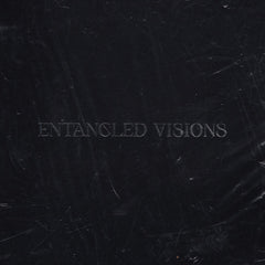 Various Artists // Entangled Visions TAPE