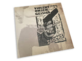 Violent Onsen Geisha // Shock! Shock! Shock! LP