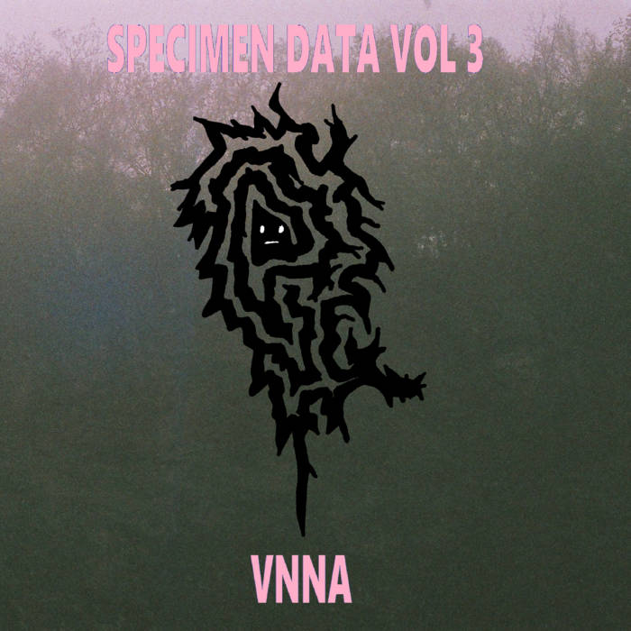 VNNA // Specimen Data Vol 3 TAPE
