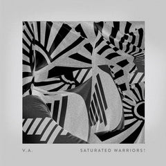 Various Artists // SATURATED WARRIOR LP