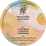 Mayurashka // waterskipps 12inch