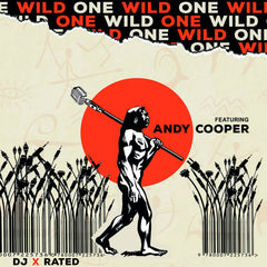 DJ X-Rated | Andy Cooper // Wild One 7"