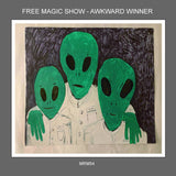 Free Magic Show // Awkward Winner CDR