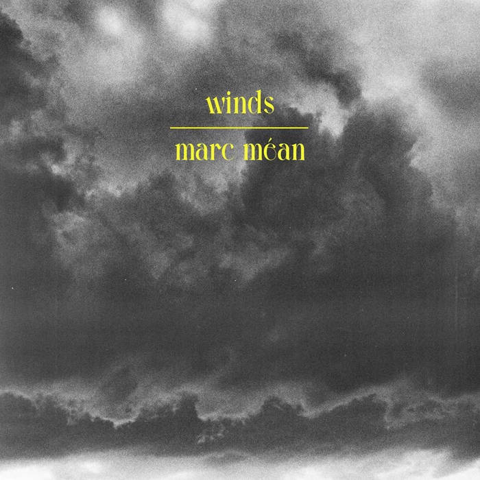 Marc Mean // Winds CDr