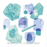 Sunhiilow // Whispers Of A Dream Wind TAPE