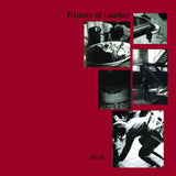 History of Leather // Work CD