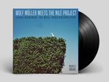 Wolf Müller meets the Nile Project // s/t 12"